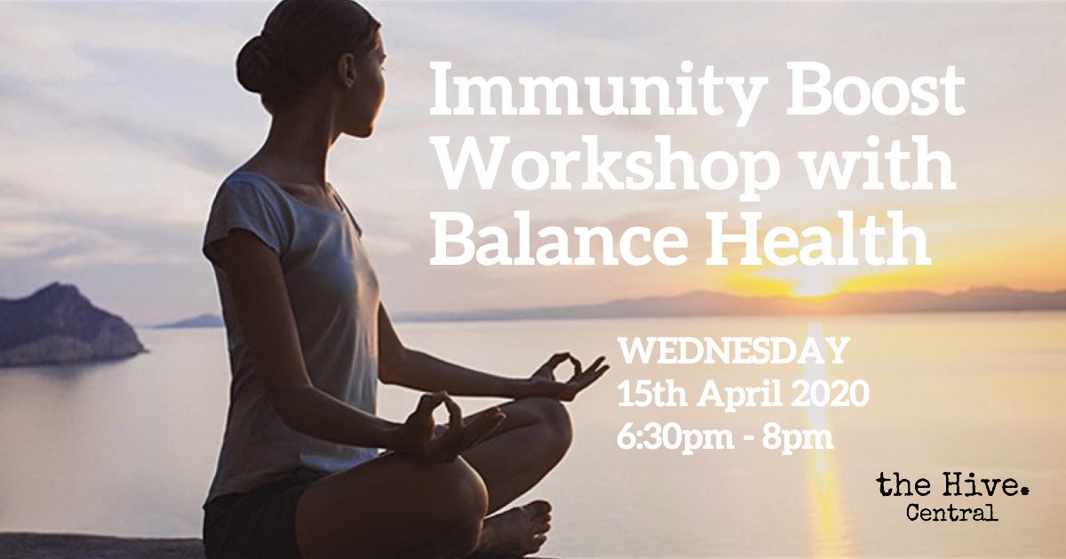 Immunity Boost Workshop with Balance Health